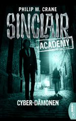 Sinclair Academy - 06 Cover des Buches Sinclair Academy - 06 (ISBN: 9783732532933)