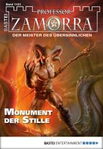 Professor Zamorra - Folge 1101: Monument der Stille Cover des Buches Professor Zamorra - Folge 1101: Monument der Stille (ISBN: 9783732534791)