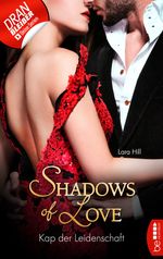 Kap der Leidenschaft - Shadows of Love Cover des Buches Kap der Leidenschaft - Shadows of Love (ISBN: 9783732536382)