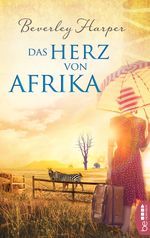 Das Herz von Afrika Cover des Buches Das Herz von Afrika (ISBN: 9783732536436)