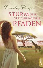 Sturm über verschlungenen Pfaden Cover des Buches Sturm über verschlungenen Pfaden (ISBN: 9783732536443)