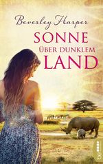 Sonne über dunklem Land Cover des Buches Sonne über dunklem Land (ISBN: 9783732536450)