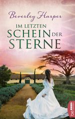 Im letzten Schein der Sterne Cover des Buches Im letzten Schein der Sterne (ISBN: 9783732536467)