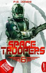 Space Troopers - Folge 6 Cover des Buches Space Troopers - Folge 6 (ISBN: 9783732541737)