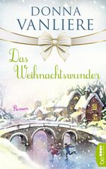 Das Weihnachtswunder Cover des Buches Das Weihnachtswunder (ISBN: 9783732568857)