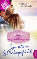 Crystal Lake – Symptom Glücksgefühl Cover des Buches Crystal Lake – Symptom Glücksgefühl (ISBN: 9783732572700)