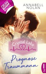 Crystal Lake – Prognose Traummann Cover des Buches Crystal Lake – Prognose Traummann (ISBN: 9783732572717)