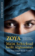 Mein Schicksal heißt Afghanistan Cover des Buches Mein Schicksal heißt Afghanistan (ISBN: 9783732584352)