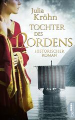 Tochter des Nordens Cover des Buches Tochter des Nordens (ISBN: 9783732586929)