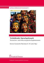 Verhüllender Sprachgebrauch: Textsorten- und diskurstypische Euphemismen (Sprachwissenschaft) Cover des Buches Verhüllender Sprachgebrauch: Textsorten- und diskurstypische Euphemismen (Sprachwissenschaft) (ISBN: 9783732902132)