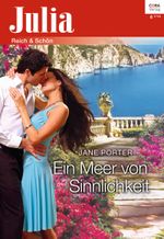 Ein Meer von Sinnlichkeit (Julia) Cover des Buches Ein Meer von Sinnlichkeit (Julia) (ISBN: 9783733700423)