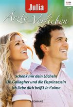 Julia Ärzte zum Verlieben Band 67 Cover des Buches Julia Ärzte zum Verlieben Band 67 (ISBN: 9783733702731)