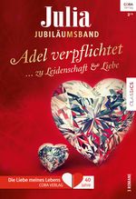 Julia Jubiläum Band 5 Cover des Buches Julia Jubiläum Band 5 (ISBN: 9783733705237)