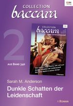 Collection Baccara Band 340 - Titel 2: Dunkle Schatten der Leidenschaft Cover des Buches Collection Baccara Band 340 - Titel 2: Dunkle Schatten der Leidenschaft (ISBN: 9783733722821)