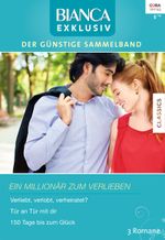 Bianca Exklusiv Band 245 Cover des Buches Bianca Exklusiv Band 245 (ISBN: 9783733730079)