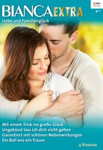 Bianca Extra Band 6 Cover des Buches Bianca Extra Band 6 (ISBN: 9783733732264)