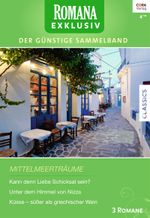 Romana Exklusiv Band 244 Cover des Buches Romana Exklusiv Band 244 (ISBN: 9783733740061)