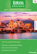 Romana Exklusiv Band 248 Cover des Buches Romana Exklusiv Band 248 (ISBN: 9783733740108)