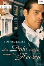 Der Duke mit dem versteinerten Herzen: Digital Edition Cover des Buches Der Duke mit dem versteinerten Herzen: Digital Edition (ISBN: 9783733742973)