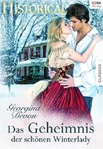 Das Geheimnis der schönen Winterlady (Historical) Cover des Buches Das Geheimnis der schönen Winterlady (Historical) (ISBN: 9783733769826)