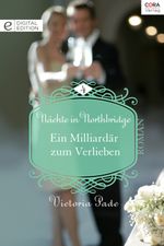 Ein Milliardär zum Verlieben: Digital Edition (Nächte in Northbridge 4) Cover des Buches Ein Milliardär zum Verlieben: Digital Edition (Nächte in Northbridge 4) (ISBN: 9783733773625)