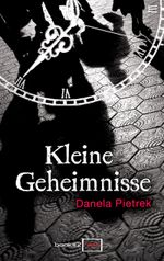 Kleine Geheimnisse Cover des Buches Kleine Geheimnisse (ISBN: 9783733784607)