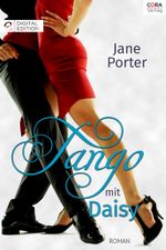 Tango mit Daisy Cover des Buches Tango mit Daisy (ISBN: 9783733787936)