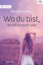 Wo du bist, da will ich auch sein (German Edition) Cover des Buches Wo du bist, da will ich auch sein (German Edition) (ISBN: 9783733787950)