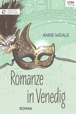 Romanze in Venedig Cover des Buches Romanze in Venedig (ISBN: 9783733787981)