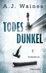 Todesdunkel Cover des Buches Todesdunkel (ISBN: 9783734101182)