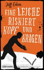 Eine Leiche riskiert Kopf und Kragen Cover des Buches Eine Leiche riskiert Kopf und Kragen (ISBN: 9783734103490)