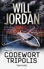 Codewort Tripolis Cover des Buches Codewort Tripolis (ISBN: 9783734104121)