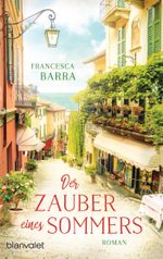 Der Zauber eines Sommers Cover des Buches Der Zauber eines Sommers (ISBN: 9783734106194)