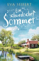 Ein schwedischer Sommer Cover des Buches Ein schwedischer Sommer (ISBN: 9783734106439)