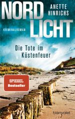 Nordlicht - Die Tote im Küstenfeuer Cover des Buches Nordlicht - Die Tote im Küstenfeuer (ISBN: 9783734109324)