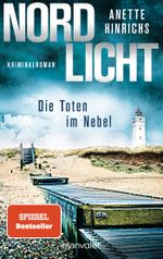 Nordlicht - Die Toten im Nebel Cover des Buches Nordlicht - Die Toten im Nebel (ISBN: 9783734109331)