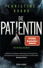 Die Patientin Cover des Buches Die Patientin (ISBN: 9783734110474)
