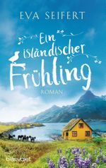 Ein isländischer Frühling Cover des Buches Ein isländischer Frühling (ISBN: 9783734111341)