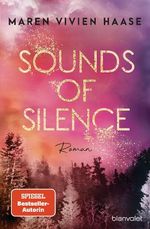 Sounds of Silence Cover des Buches Sounds of Silence (ISBN: 9783734111600)