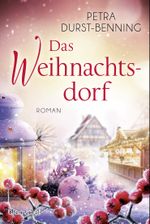 Das Weihnachtsdorf Cover des Buches Das Weihnachtsdorf (ISBN: 9783734112867)