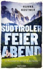 Südtiroler Feierabend Cover des Buches Südtiroler Feierabend (ISBN: 9783734114229)