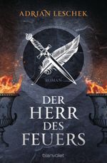 Der Herr des Feuers Cover des Buches Der Herr des Feuers (ISBN: 9783734160264)