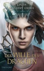 Der Wille des Drachen Cover des Buches Der Wille des Drachen (ISBN: 9783734160301)