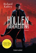 Höllendämmerung Cover des Buches Höllendämmerung (ISBN: 9783734162831)