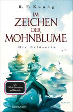 Im Zeichen der Mohnblume - Die Erlöserin Cover des Buches Im Zeichen der Mohnblume - Die Erlöserin (ISBN: 9783734163234)