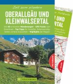 Zeit zum Wandern Oberallgäu und Kleinwalsertal Cover des Buches Zeit zum Wandern Oberallgäu und Kleinwalsertal (ISBN: 9783734304613)