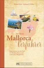 Der kleine Mallorca-Verführer Cover des Buches Der kleine Mallorca-Verführer (ISBN: 9783734308222)