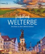 Deutschlands Welterbe Cover des Buches Deutschlands Welterbe (ISBN: 9783734321610)