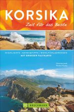 Korsika – Zeit für das Beste Cover des Buches Korsika – Zeit für das Beste (ISBN: 9783734324000)