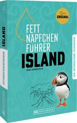 Fettnäpfchenführer Island Cover des Buches Fettnäpfchenführer Island (ISBN: 9783734332432)